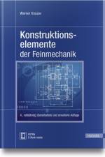 Konstruktionselemente der Feinmechanik af Werner Krause