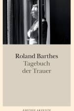 Tagebuch der Trauer af Roland Barthes