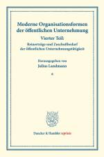 Moderne Organisationsformen der öffentlichen Unternehmung. af Julius Landmann