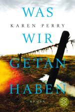 Was wir getan haben af Karen Perry