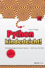 Python kinderleicht! af Jason Briggs