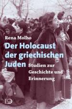 Der Holocaust der griechischen Juden af Rena Molho