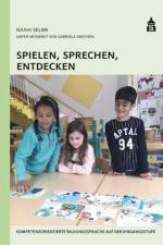 Spielen, Sprechen, Entdecken af Naxhi Selimi