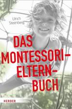 Das Montessori-Elternbuch af Ulrich Steenberg