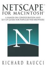Netscape¿ for Macintosh® af Richard Raucci