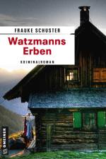 Watzmanns Erben af Frauke Schuster