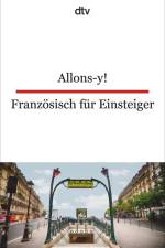 Allons-y! Französisch für Einsteiger af Christiane von Beckerath