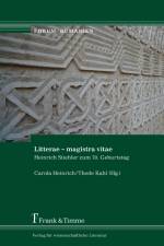 Litterae ¿ magistra vitae af Thede Kahl