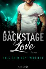 Backstage Love - Hals über Kopf verliebt af Liv Keen