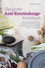 Das große Anti-Entzündungs-Kochbuch af Anne Larsen
