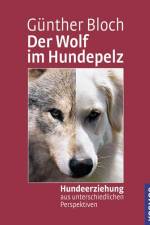 Der Wolf im Hundepelz af Günther Bloch