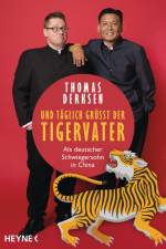 Und täglich grüßt der Tigervater af Thomas Derksen