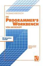 Die Microsoft Programmer¿s Workbench af Thomas Kregeloh