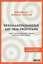 Resonanzpädagogik auf dem Prüfstand af Jens Beljan