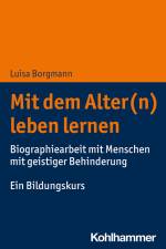 Mit dem Alter(n) leben lernen af Luisa Borgmann