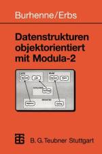 Datenstrukturen objektorientiert mit Modula-2 af Heinz-Erich Erbs