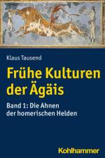 Frühe Kulturen der Ägäis af Klaus Tausend