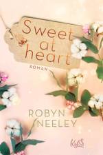 Sweet at heart af Robyn Neeley