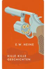 Kille Kille Geschichten af E. W. Heine