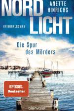Nordlicht - Die Spur des Mörders af Anette Hinrichs