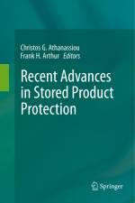 Recent Advances in Stored Product Protection af Christos G. Athanassiou