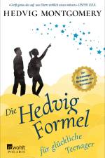 Die Hedvig-Formel für glückliche Teenager af Hedvig Montgomery