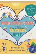 Mach dich stark für eine bessere Welt af Keilly Swift