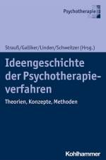 Ideengeschichte der Psychotherapieverfahren af Bernhard Strauß