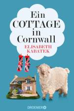 Ein Cottage in Cornwall af Elisabeth Kabatek