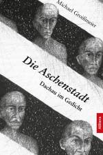 Die Aschenstadt af Michael Groißmeier