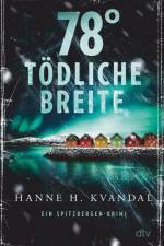 78° tödliche Breite af Hanne H. Kvandal