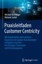 Praxisleitfaden Customer Centricity af Melanie Seidel
