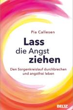 Lass die Angst ziehen af Pia Callesen