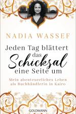 Jeden Tag blättert das Schicksal eine Seite um af Nadia Wassef