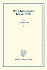 Das österreichische Konkursrecht. af Anton Rintelen