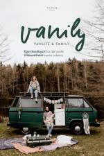 Vanily Vanlife und Family af Pia Maack