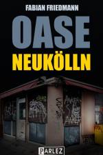 Oase Neukölln af Fabian Friedmann