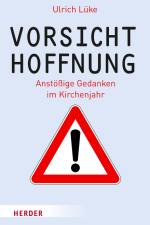 Vorsicht Hoffnung! af Ulrich Lüke