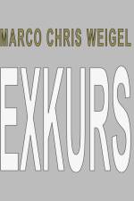 Exkurs af Marco Chris Weigel