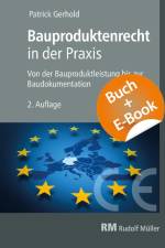 Bauproduktenrecht in der Praxis - mit E-Book (PDF) af Patrick Gerhold
