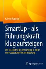 SmartUp - als Führungskraft klug aufsteigen af Kai von Rappard
