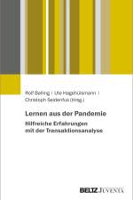 Lernen aus der Pandemie - Hilfreiche Erfahrungen mit der Transaktionsanalyse af Rolf Balling