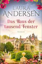 Das Haus der tausend Fenster af Laura Andersen