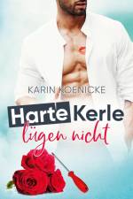 Harte Kerle lügen nicht af Karin Koenicke
