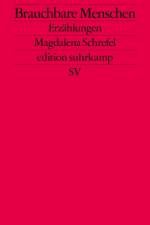 Brauchbare Menschen af Magdalena Schrefel