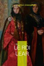 Le Roi Lear af William Shakespeare