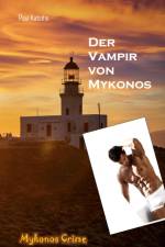 Der Vampir von Mykonos af Paul Katsitis