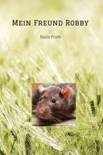 Mein Freund Robby af Karin Fruth