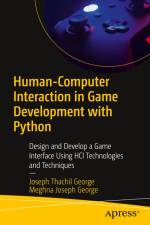 Human-Computer Interaction in Game Development with Python af Meghna Joseph George