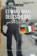 Es war einmal Deutschland - gelobtes Land af Nello Simeone